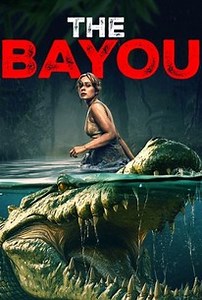 The Bayou | Cast and Crew | Rotten Tomatoes