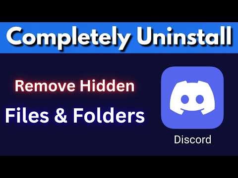 How to Completely Uninstall Discord from Windows 10/11 (Remove All Files & Data)