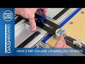 How To Use Dash-Board's Gen 2 Rip Gauge and Parallel Guides
