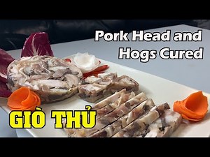 (Eng Sub) Giò Thủ Pork Head and Hogs Cured