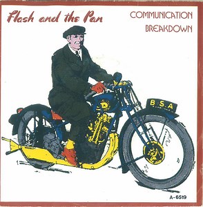 Flash And The Pan - Communication Breakdown