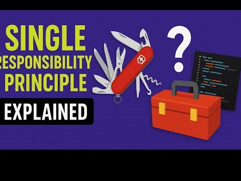 Your Classes Are a Mess: The Single Responsibility Principle (SOLID) (2/6)