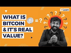 What is Bitcoin & It's Real Value?