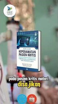 BUKU AJAR KEPERAWATAN PASIEN KRITIS: PEMERIKSAAN, INTERPRETASI, DAN TINDAKAN KLINIS