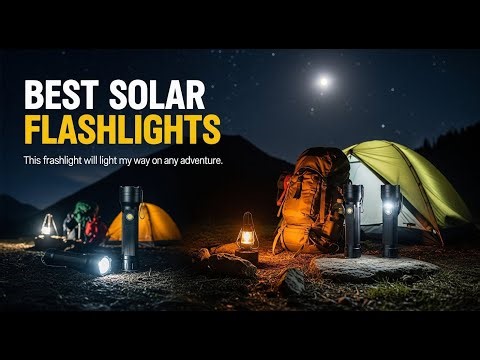 Top 5 Best Solar Flashlights 2026 | Flashlights That Never Die – Top Picks!