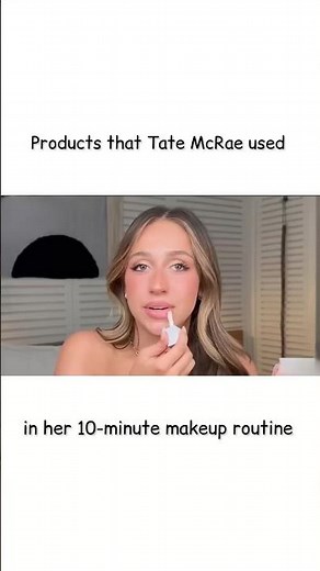 Products that Tate McRae used in her 10 minute makeup routine #tatemacrae #makeuproutine