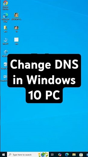 Change DNS in Windows 10 PC or Laptop