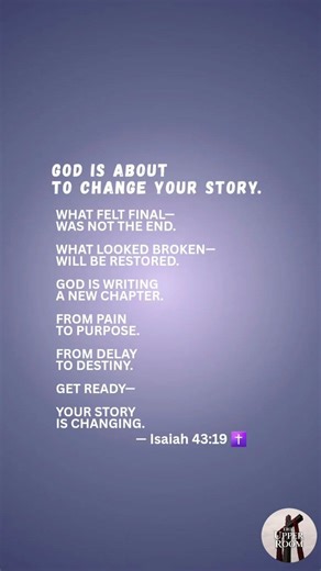God Is About to Change Your Story | Isaiah 43:19