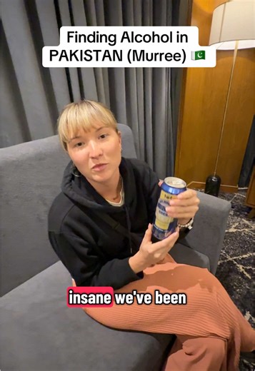 Trying Alcohol in Murree, Pakistan for the First Time