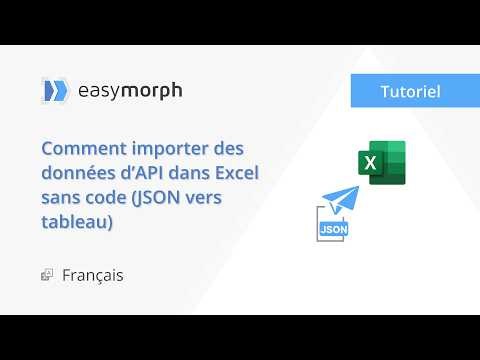 Comment importer des données d’API dans Excel sans code (JSONvers tableau)