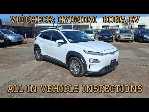 VidCheck: Hyundai Kona Video Inspection