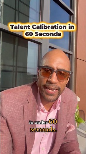 Talent Calibration in 60 Seconds