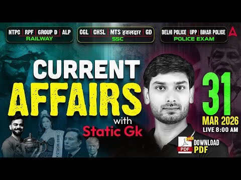 Current Affairs Today | 31 Mar Current Affairs 2026 | Current Affairs by Ashutosh Sir | SSC Adda247