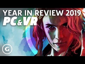 PC Gaming & VR Year In Review 2019
