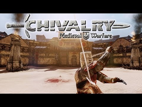 First Look - Chivalry: Medieval Warfare - Multiplayer Gameplay