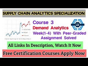 Demand Analytics - Coursera, all week(1-4) quiz answers solved | SUPPLY CHAIN ANALYTICS |