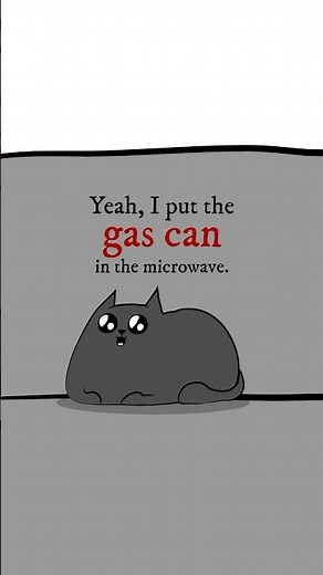 Just a gas can in a microwave #animation #funny #cats #explodingkittens