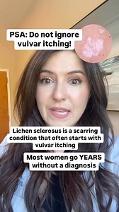 Please don't ignore vulvar itching! Lichen sclerosus is a common condition that causes itchy patches of skin. In women, these may occur on the vulva. This often goes undiagnosed for years because women are often too embarrassed to tell their doctor about their symptoms. If left untreated, it can cause a lifetime of debilitating itch and painful genital scarring. Fortunately, treatment generally reduces and, in some cases, eliminates symptoms and future scarring. I included a photo that is not on