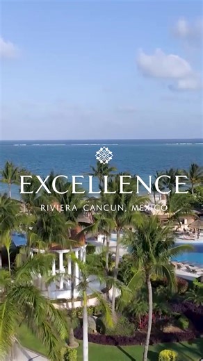 Book your luxury summer escape in springtime. Travel soon and save up to 46%. | Excellence Riviera Cancun