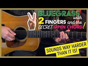 2 Fingers + Secret Open Chord = Simple Bluegrass Composition by yourself! - Guitar Lesson - ML139