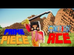 ACE | Rework [True | Prime Piece] One Piece Minecraft Mod