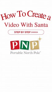 “🎄 Here’s how to create a personnalized video with PNP! #PortableNorthPole #SantaMagic #ChristmasInSummer #BelieveInMagic #PNP” | Portable North Pole