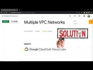 Multiple VPC Networks || GSP211 || Solutions