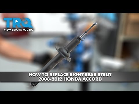 How to Replace Right Rear Strut 2008-2012 Honda Accord