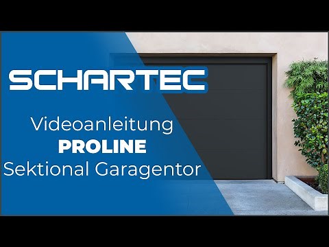 Einbau Videoanleitung - Proline Garagentor | Schartec