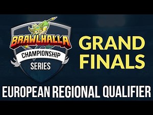 EU Regional Qualifier [Grand Finals] - Brawlhalla Championship Series: Week 9