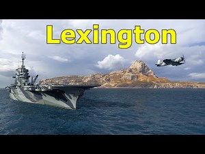 World of WarShips Lexington - 3 Kills 199K Damage