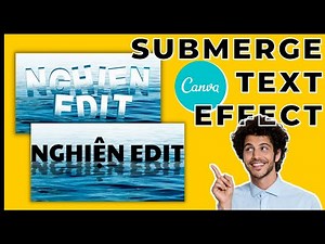 2 Cách Làm Chìm Chữ Và Đỗ Bóng Chữ Trên Nước Bằng Canva | Submerge Text Effect In Canva