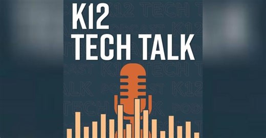 Episode 259 - Is Your District Ready for an AI-Powered Cyberattack? | K12 Tech Talk | K12 Tech Talk Podcast