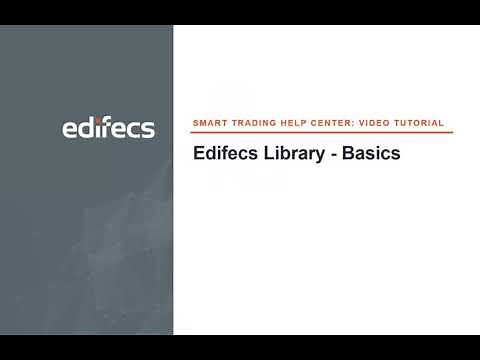 Edifecs Library Basics