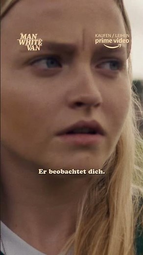 Er ist näher als du denkst ... 🚐 THE MAN IN THE WHITE VAN mit Ali Larter und Madison Wolfe