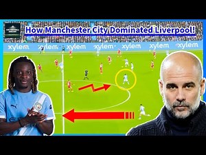 Inside Guardiola’s Gameplan: The Tactics Behind Man City’s Win vs Liverpool - In Depth Analysis