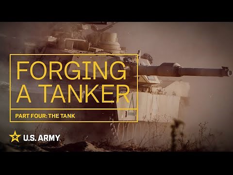 Forging a Tanker: Episode 4 | U.S. Army