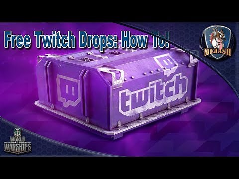 Free Twitch Drops! How to get FREE items in World of Warships