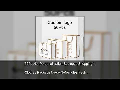 50Pcs/lot Personalization Business Shopping Clothes Package Bag with Handles Festival Gift Pape