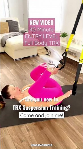 40 Min Entry Level - Full Body TRX Workout | Warm-Up & Cool Down Included | Getting Started with TRX