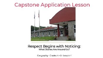 Unit 2 · Lesson 4 — Respect Begins with Noticing: What Stories Are Around Us?