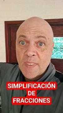 SIMPLIFICACIÓN DE FRACCIONES