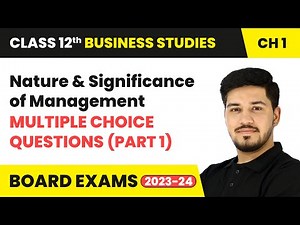 Nature and Significance of Management - MCQs (Part 1) | Class 12 Business Studies Chapter 1 | CBSE