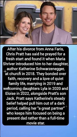 Chris Pratt Says Katherine Helped Him Rebuild His Life