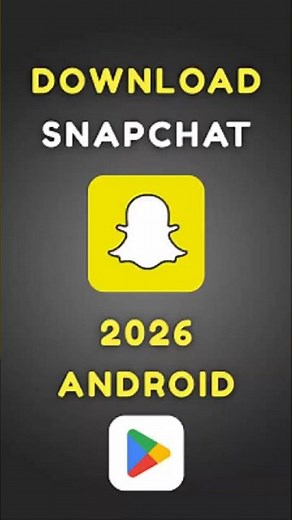 How to Install Snapchat on Android | Easy Step-by-Step Guide (2026)
