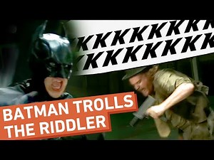 Batman Trolls the Riddler