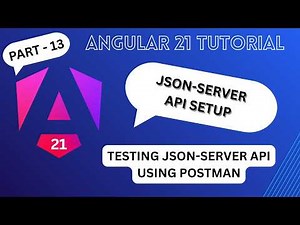 JSON-SERVER REST API in Angular 21 and testing with postman | Angular 21 tutorial for begginers