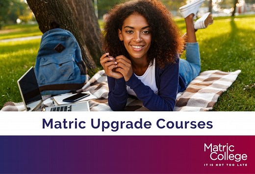 Upgrade Your Matric Online | Study Flexibly From Your Home