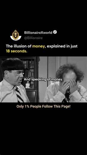BILLIONAIRE | In The Three Stooges scene often referenced as a comical take on debt and banking, Moe, Larry, and Curly each owe each other the exact same... | Instagram
