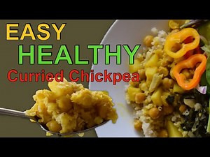 DELICIOUS CURRIED CHICKPEAS - healthy, vegan, quick!